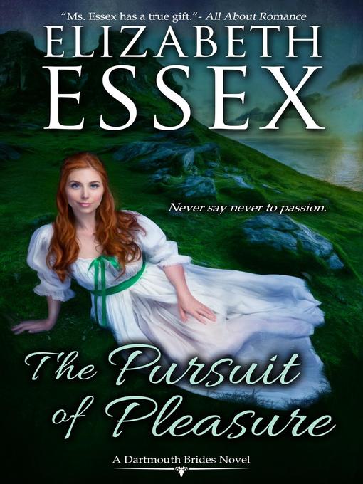 Title details for The Pursuit of Pleasure by Elizabeth Essex - Available